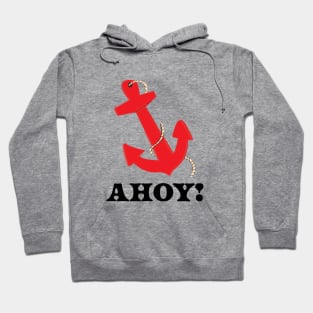 Ahoy! Hoodie